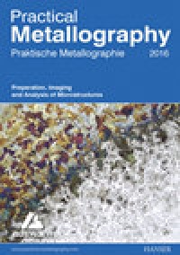 Praktische Metallographie-practical Metallography